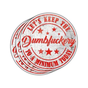 Imagem de Adesivo Let's Keep The Dumbfuckery to a Minimum Let's Keep The Dumbfucery Decalque Construção Colarinho Azul Humor Sarcástico Adesivos de Presente para Laptop Garrafa Telefone Carro Capacete 7,6 cm