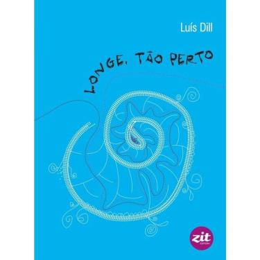 Imagem de Longe, Tão Perto