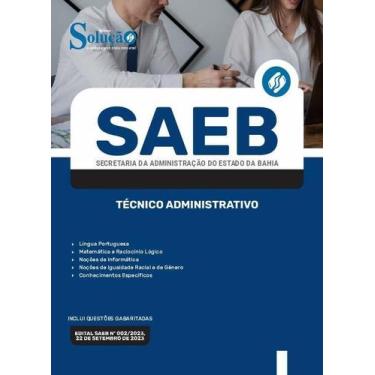 Imagem de Apostila Saeb Ba - Técnico Administrativo - Administrativo - Editora S