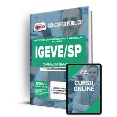 Imagem de Apostila IGEVE-SP - Coordenador Pedagógico - Apostilas Opção