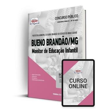 Imagem de Apostila Prefeitura de Bueno Brandão - MG - Monitor de Educação Infant