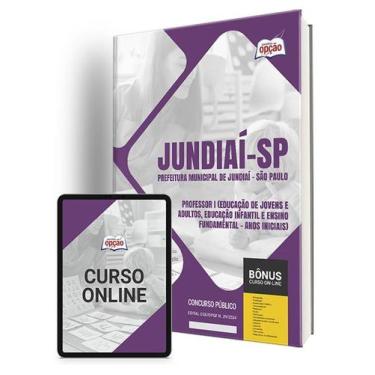 Imagem de Apostila Prefeitura de Jundiaí - SP 2024 - Professor I (Educação de Jo