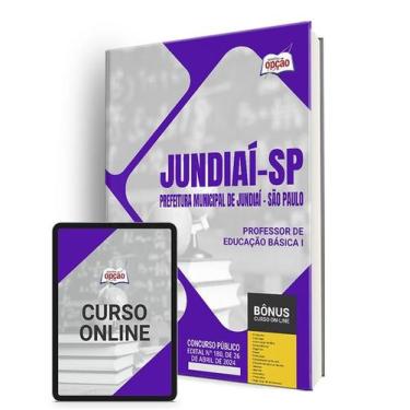 Imagem de Apostila Prefeitura de Jundiaí - SP 2024 - Professor de Educação Básic