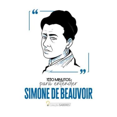 Imagem de 100 Minutos Para Entender Simone De Beauvoir