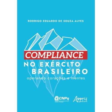 Imagem de Compliance No Exército Brasileiro - Operando Corações E Mentes