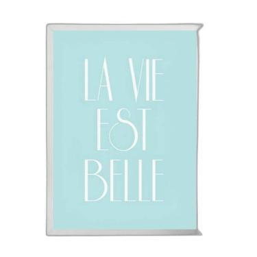 Imagem de Quadro La Vie Est Belle 45X34Cm - Com Vidro Branca