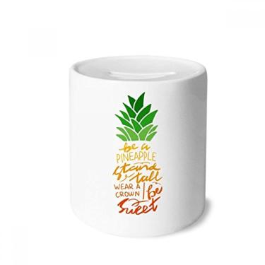 Imagem de DIYthinker Be a Pineapple Stand Tall Quote Money Box Saving Banks Ceramic Coin Case Kids Adults