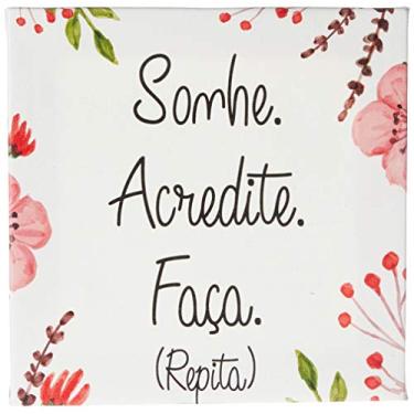 Imagem de Arte Maníacos Quadro Decorativo em Tela Canvas Sonhe. Acredite. Faça - 65x46cm