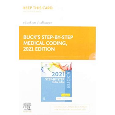 Imagem de Buck's Step-By-Step Medical Coding, 2021 Edition - Elsevier E-Book on Vitalsource (Retail Access Card)