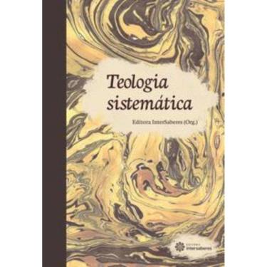 Imagem de Teologia Sistematica - (Intersaberes)