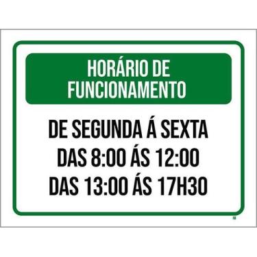 Imagem de Placa Sinalização - Verde Horário Funcionamento 36X46 - Sinalizo