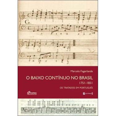 Imagem de Baixo continuo no brasil - 1751-1851 - os tratador em portugues