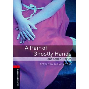 Imagem de Pair Of Ghostly Hands And Other Stories, A