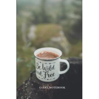 Imagem de Giant Notebook | Camper Soul Series | Extra Large | 480 Ruled Pages | 6x9 Inch: Camper Soul Notebook 1 - be wild & free