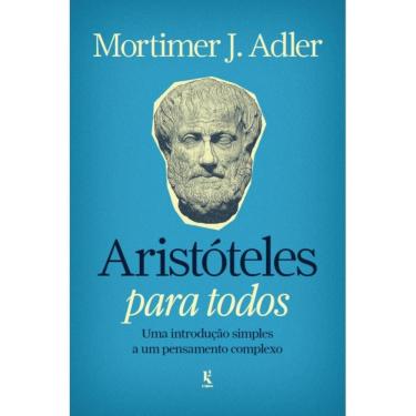 Imagem de Aristóteles para todos: Uma introdução simples a um pensamen