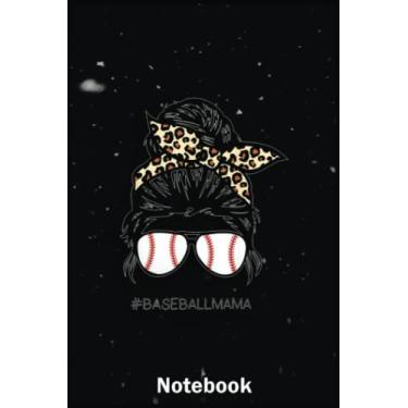 Imagem de Mother Day Notebook: Mama Leopard Mom Messy Hair Bun Mother'S Day A Special Notebook to Honor the Woman Who Has Given Us Everything: Happy Mother's Day