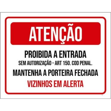 Imagem de Kit 10 Placa Proibida Entrada Vizinhos Alerta 36X46