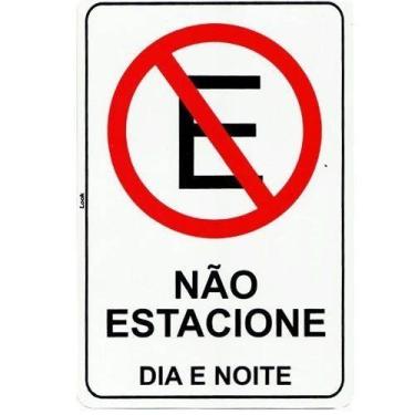 Imagem de Placa De Sinalização Não Estacione Dia E Noite 20x30 Look - Western