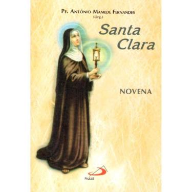 Imagem de Novena de Santa Clara ( Pe. Antônio Mamede Fernandes )