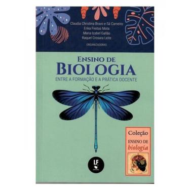 Imagem de Ensino De Biologia Entre A Formação E A Prática Docente