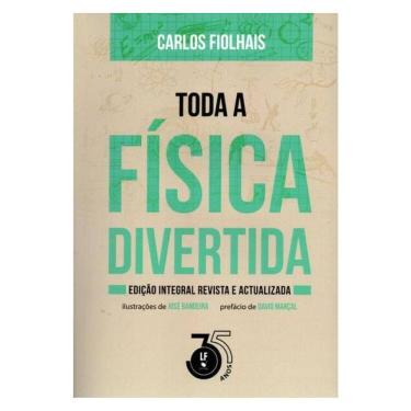 Imagem de Toda A Física Divertida - Edição Integral Revista E Actualizada