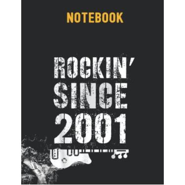 Imagem de Rockin' Awesome Since 2001 Legendary Rockstar 21st Birthday 8.5x11 inches / 140 pages / 70 sheets