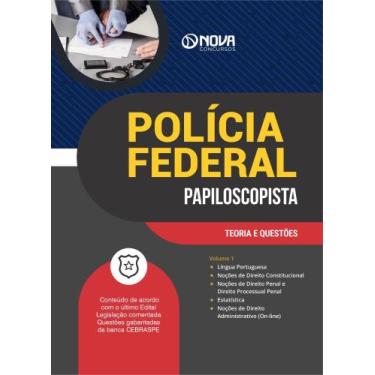 Imagem de Apostila PF 2024 - Papiloscopista - Nova Concursos