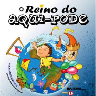 Imagem de O Reino Do Aqui-Pode