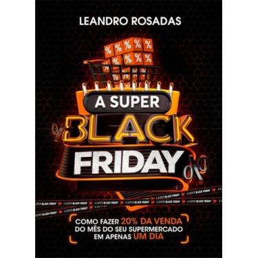 Imagem de A super  - como fazer 20% da venda do mês do seu supermercado em apena