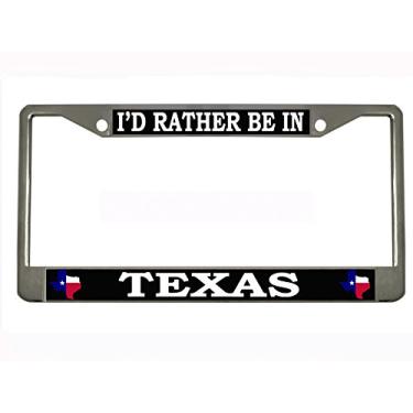 Imagem de I'd Rather BE in Texas Chrome/Black Metal Auto License Plate Frame Car Tag (Preto/Branco)