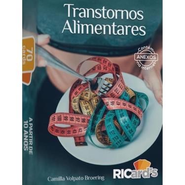 Imagem de Transtornos Alimentares - 70 Cards Para Pensar Sobre Autoimagem Distorcida