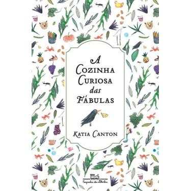 Imagem de Livro - A cozinha curiosa das fábulas