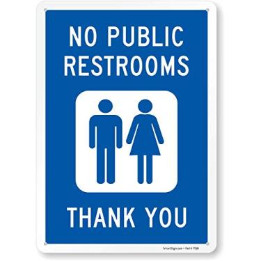 Imagem de SmartSign -Placa S-4873-Pl "No Public Restrooms, Thank You" | Plástico 25,4 x 35,5 cm, Branco sobre Azul