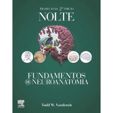 Imagem de Nolte - Fundamentos de Neuroanatomia - 02Ed/19