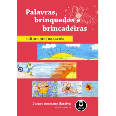 Imagem de Livro - Palavras, Brinquedos e Brincadeiras