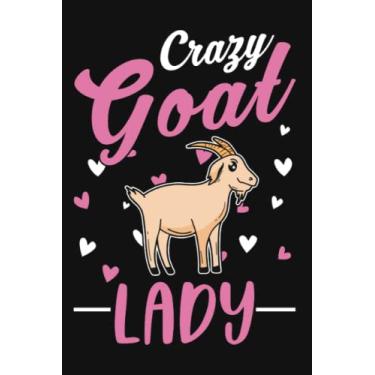 Imagem de Ziege Notizbuch: Verrückte Ziegen Frau Ziegenwirtin Ziege / 6x9 Zoll / 120 karierte Seiten