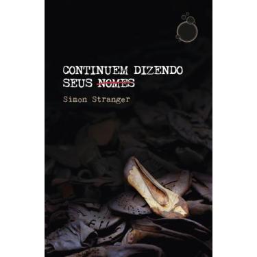 Imagem de Livro - Continuem dizendo seus nomes