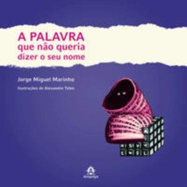 Imagem de A palavra que não queria dizer o seu nome