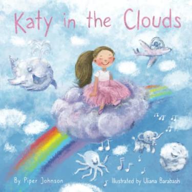 Imagem de Katy in the Clouds: A silly fun adventure in the clouds with Katy and her friends!: 1