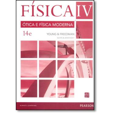 Imagem de Física: Ótica E Física Moderna - Vol.4