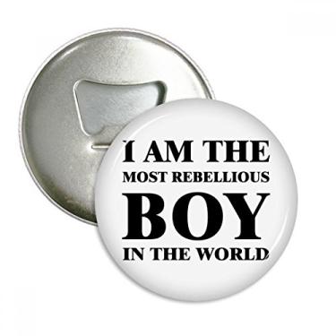 Imagem de Imã de geladeira I Am The Rebellious Boy abridor de garrafas emblema multifuncional