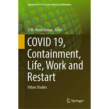Imagem de Covid 19, Containment, Life, Work and Restart: Urban Studies