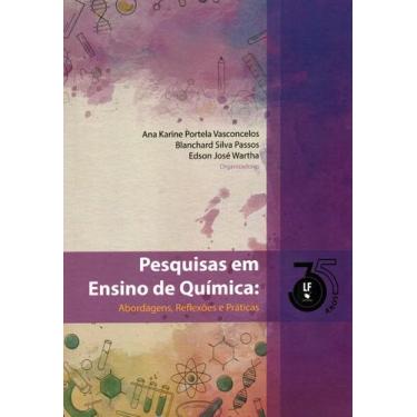 Imagem de Livro - Pesquisa em Ensino de Quimica: Abordagens, Reflexões e Pratica