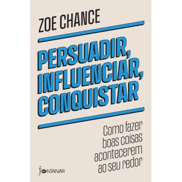 Imagem de Livro - Persuadir, influenciar, conquistar