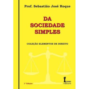 Imagem de Da Sociedade Simples paperback Roque, Dr. Sebastião José - Icone