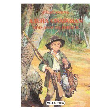 Imagem de Livro - A Ilha Chairman - Dois Anos de Férias - Editora Garnier