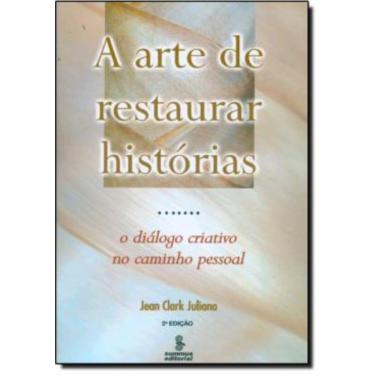 Imagem de Arte De Restaurar Historias, A