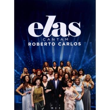 Imagem de Roberto Carlos - Elas Cantam Roberto Carlos [DVD]