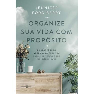 Imagem de Livro - Organize sua vida com propósito