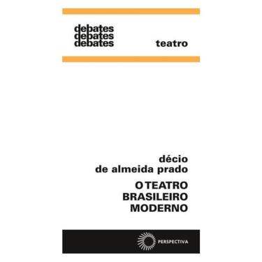 Imagem de O Teatro Brasileiro Moderno - Vol. 211